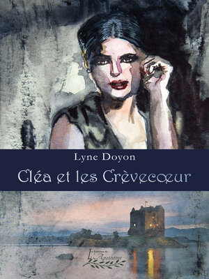 cover image of Cléa et les Crèvecoeur